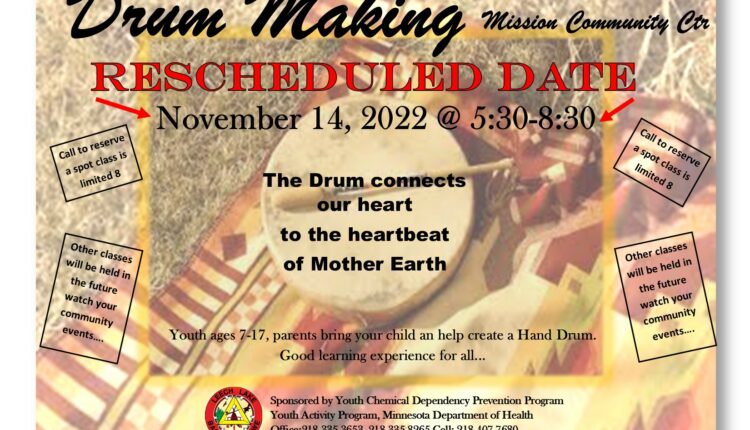 Mission Drum Making 2022